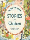 Cover image for How to Tell Stories to Children